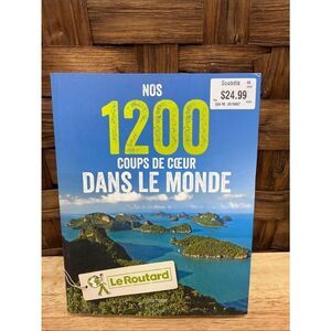 Hachette Blue Travel Guide "1200 Coups de Coeur Dans le Monde"